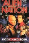  Нация пришельцев: Душа и тело 