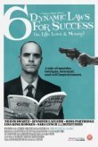  Шесть законов успешного развития событий (в жизни, любви и деньгах) 
