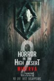  Ужас в Высокой пустыне 2: История Минервы 
