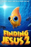  В поисках Иисуса 2 