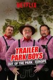  Парни из Трейлер Парка: Вне Парка 