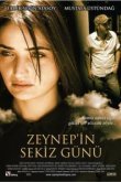  Восемь дней Зейнеп 