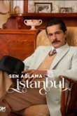 Не плачь, Стамбул
