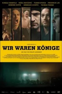  Мы были королями 