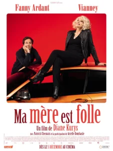 Ma mère est folle Ma mère est folle