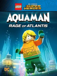 LEGO Супергерои DC: Аквамен. Ярость Атлантиды LEGO Супергерои DC: Аквамен. Ярость Атлантиды